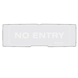 Pellicola in policarbonato con la scritta no entr